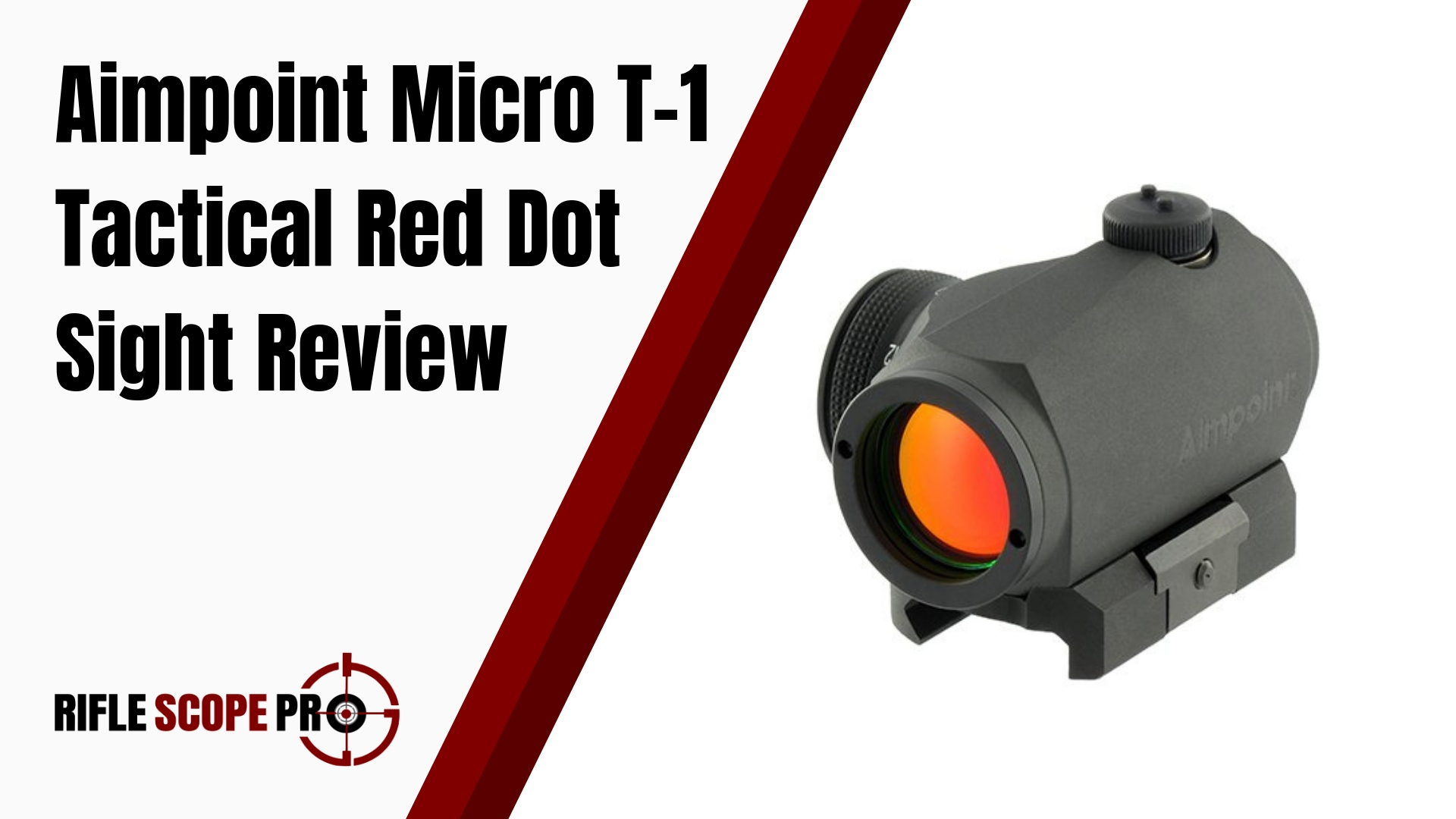 Aimpoint Micro T-1 Tactical Red Dot Sight Review