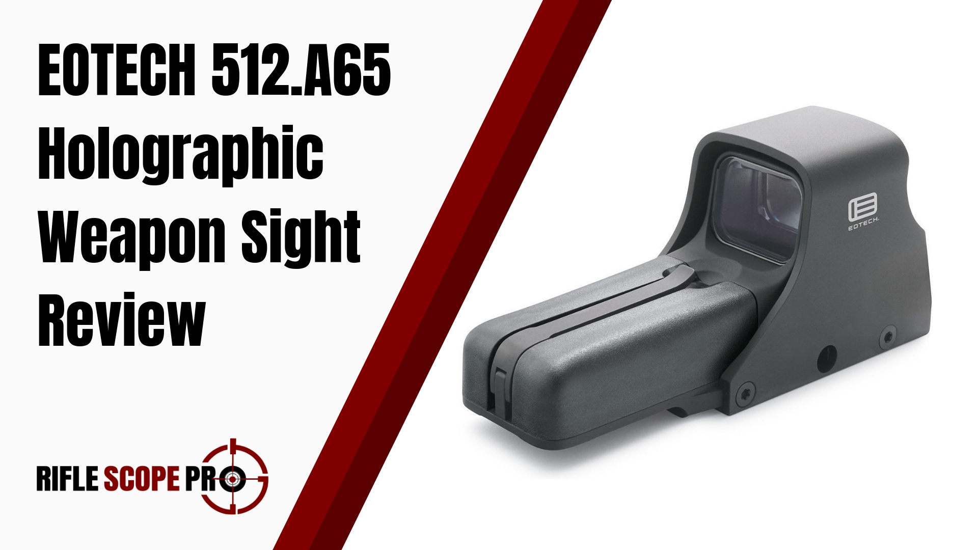 EOTECH 512 A65 Holographic Weapon Sight Review